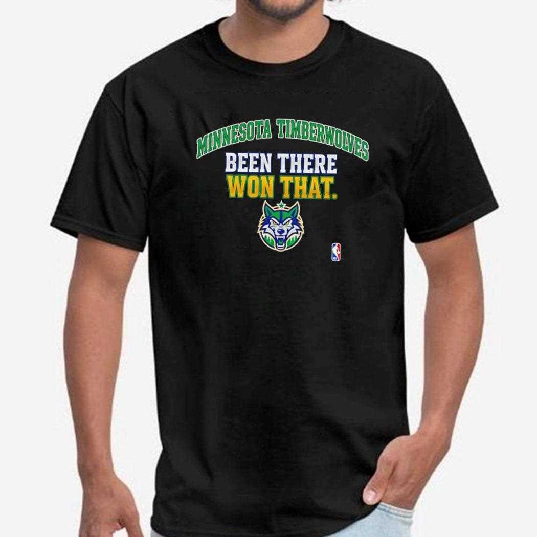 Minnesota Timberwolves Been There Won That Tee