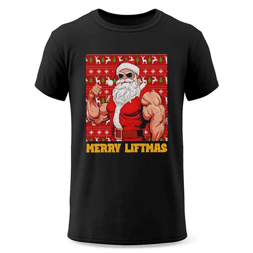 Santa Claus Merry Liftmas Tee Santa Claus Merry Liftmas Tee