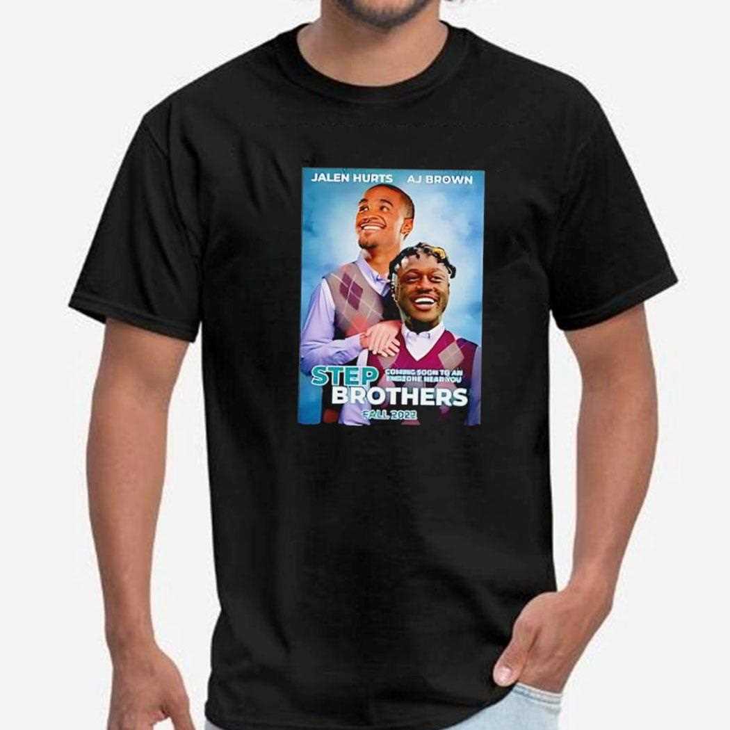 Step Brothers Jalen Hurts Aj Brown Tee