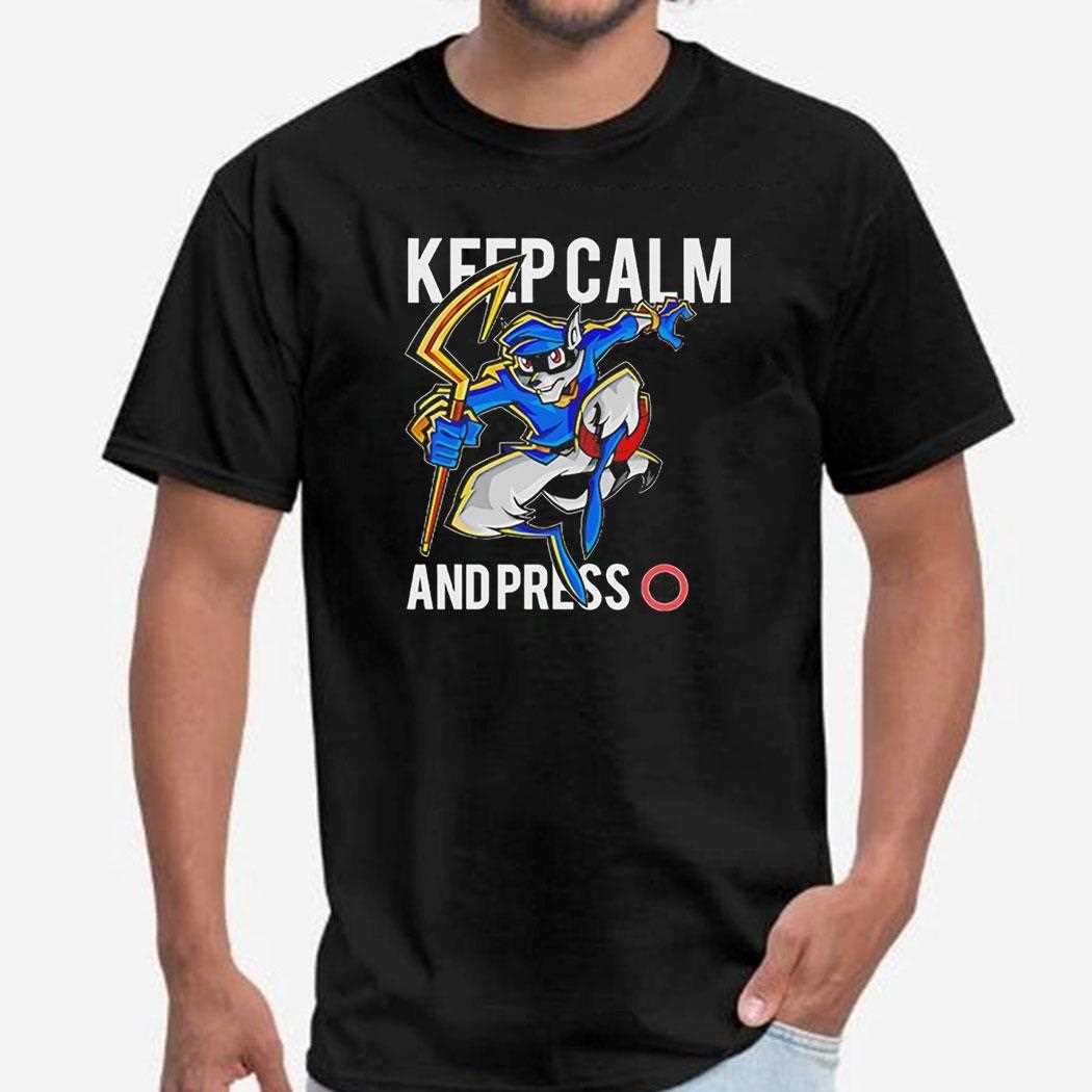 Top Sly Cooper Keep Calm And Press O Shirt Top Sly Cooper Keep Calm And Press O Shirt