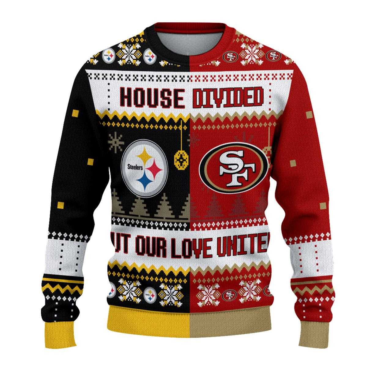 Pittsburgh Steelers San Francisco 49ers Nfl House Divided But Our Love United Ugly Christmas Sweater Pittsburgh Steelers San Francisco 49ers Nfl House Divided But Our Love United Ugly Christmas Sweater