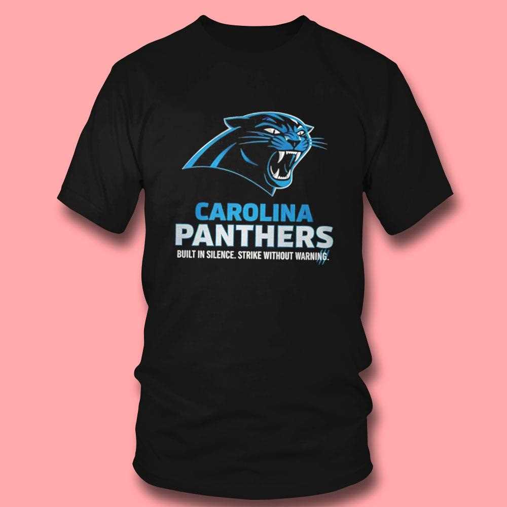 Carolina Panthers Built In Silence Strike Without Warning Tee Carolina Panthers Built In Silence Strike Without Warning Tee