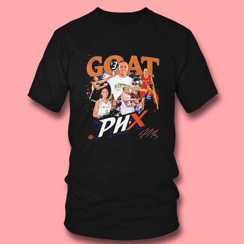 Diana Taurasi Phoenix Mercury Greatest Of All Time Tee Diana Taurasi Phoenix Mercury Greatest Of All Time Tee