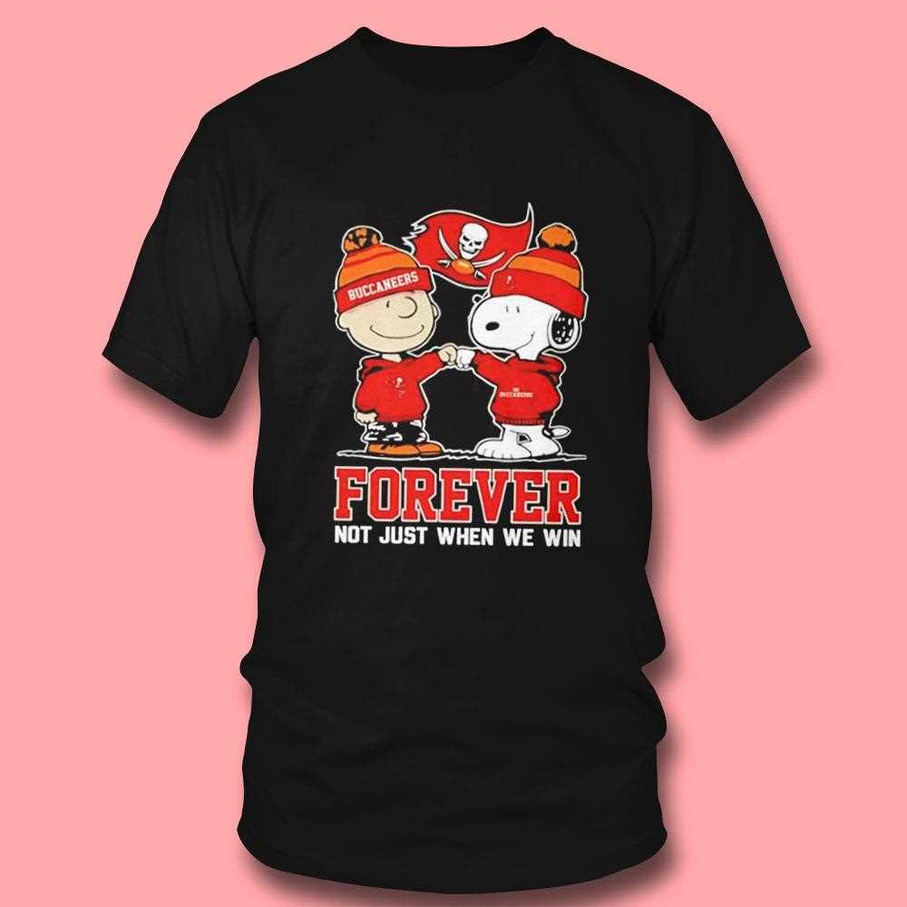 Tampa Bay Buccaneers Charlie Brown And Snoopy Forever Not Just When We Win Tee Tampa Bay Buccaneers Charlie Brown And Snoopy Forever Not Just When We Win Tee