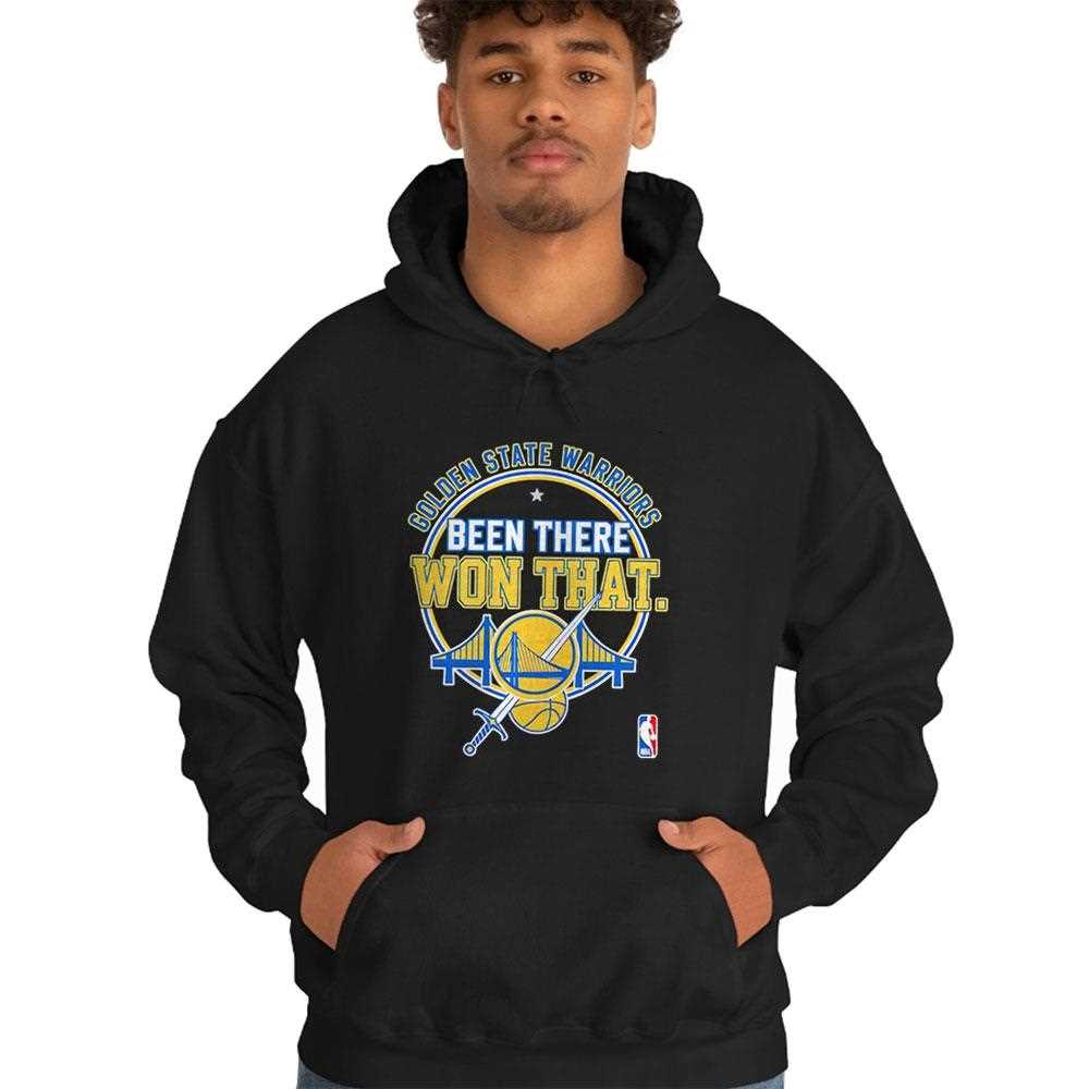 Golden State Warriors Been There Won That Tee Golden State Warriors Been There Won That Tee