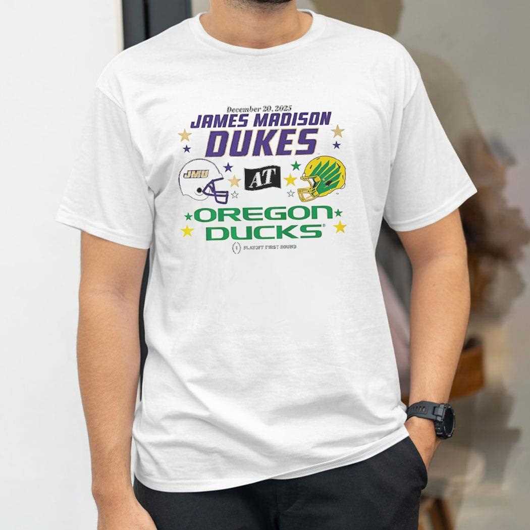 Oregon Ducks And Jmu Dukes 2025 Cfp First Round Matchup Tee Oregon Ducks And Jmu Dukes 2025 Cfp First Round Matchup Tee
