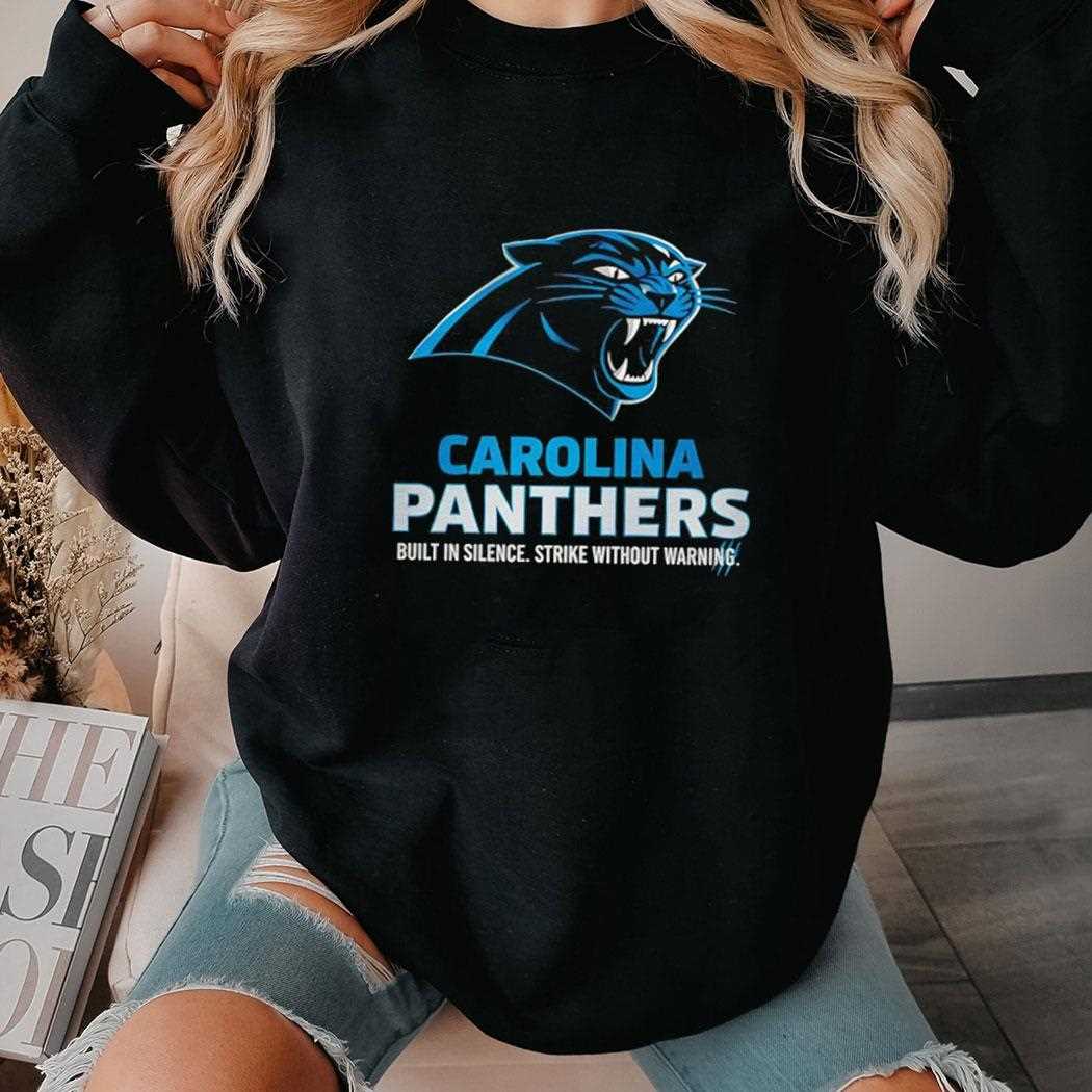 Carolina Panthers Built In Silence Strike Without Warning Tee Carolina Panthers Built In Silence Strike Without Warning Tee