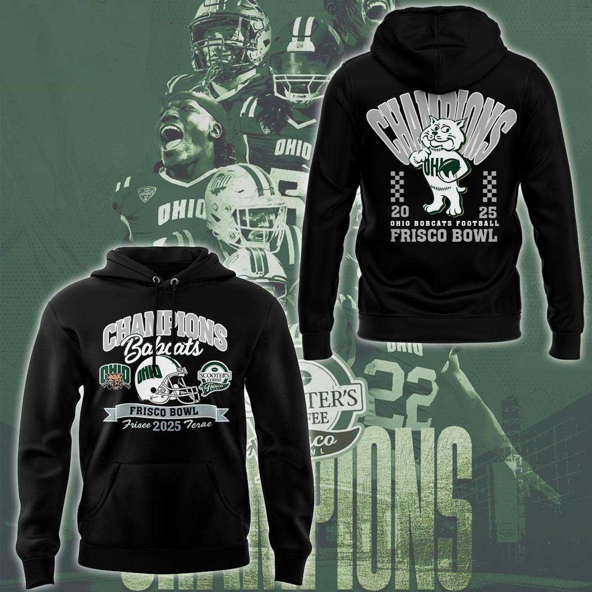 Ohio Bobcats Football Frisco Bowl Champions 2025 Black Tee Hoodie Ohio Bobcats Football Frisco Bowl Champions 2025 Black Tee Hoodie