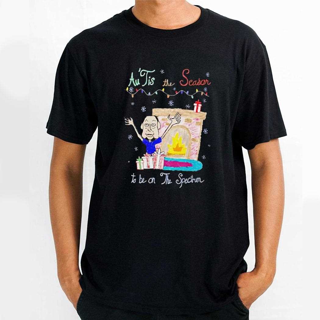 Autis The Season To Be On The Spectrum Tee