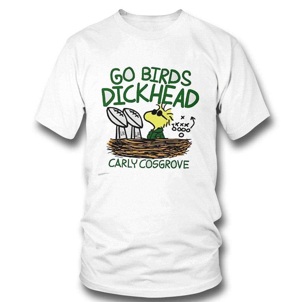 Carly Cosgrove Go Birds Dickhead Tee Carly Cosgrove Go Birds Dickhead Tee
