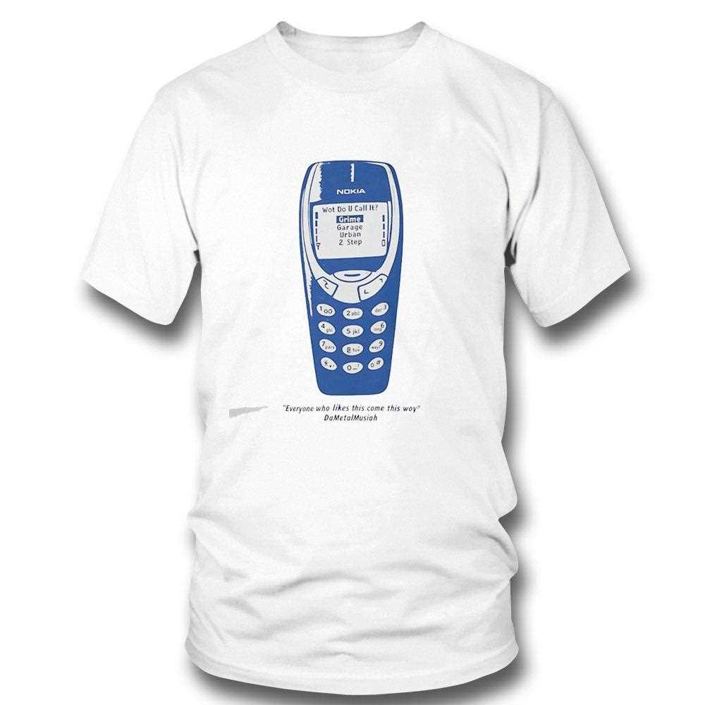 Everyone Who Likes This Come This Way Nokia Tee