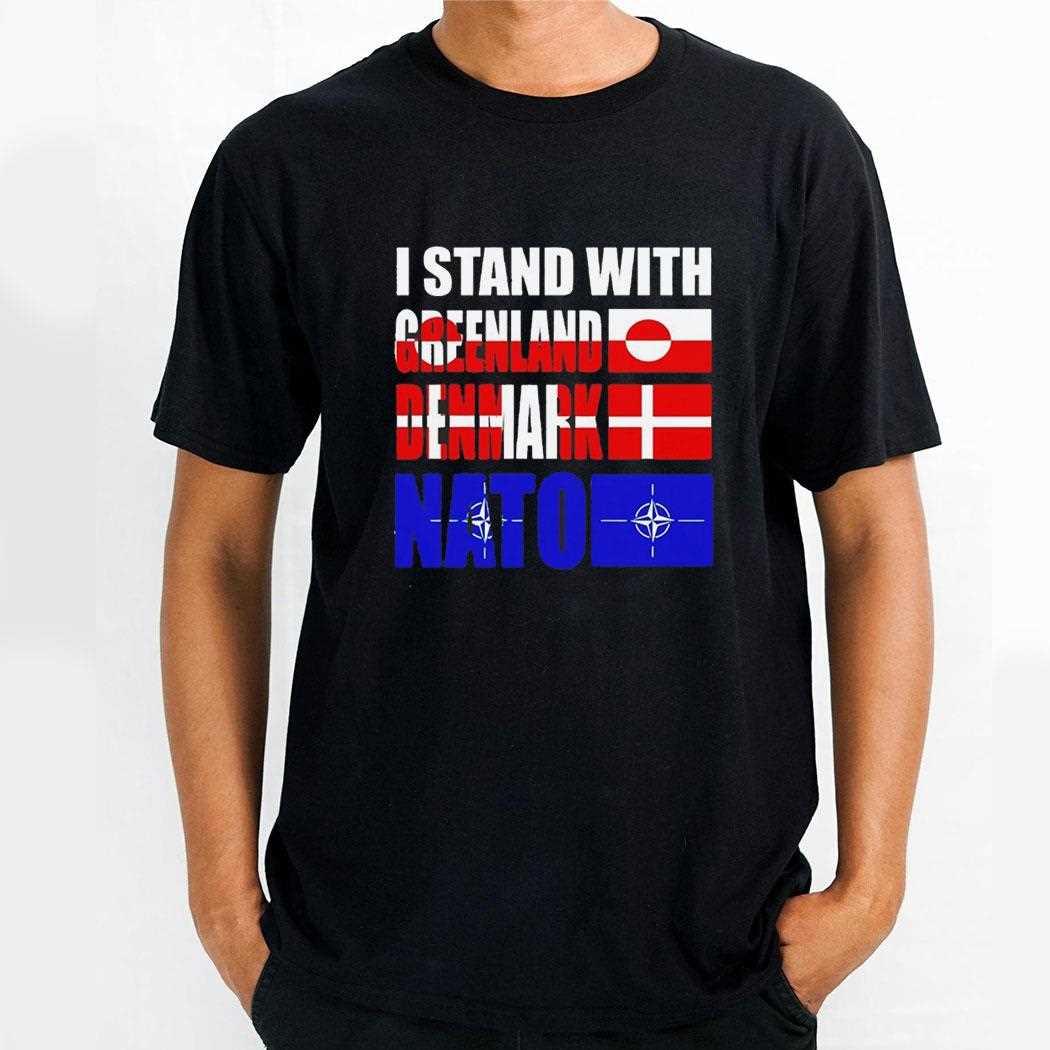 I Stand With Greenland Denmark Nato Tee