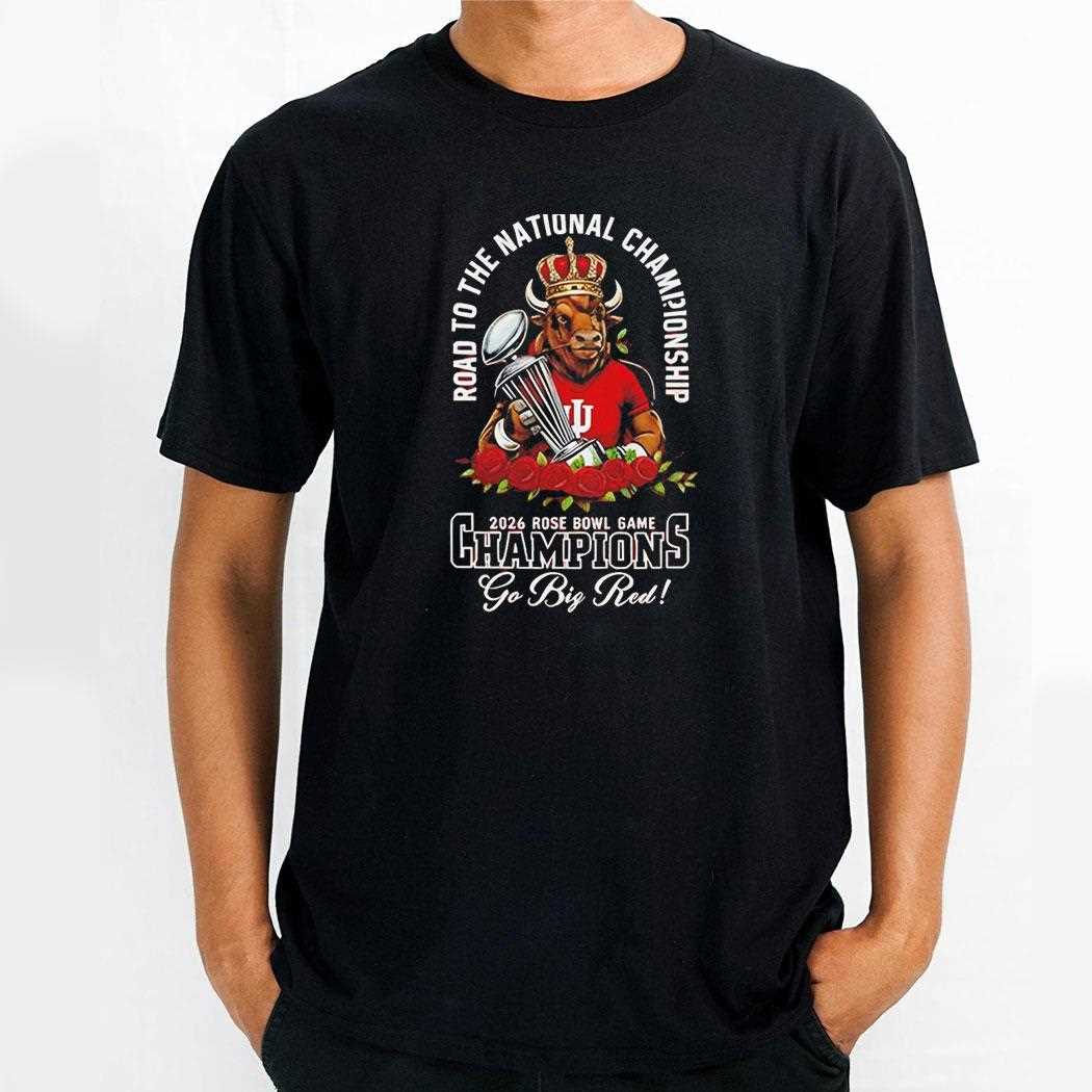 Indiana Hoosiers 2026 Cfp Quarterfinal Rose Bowl Champions Tee