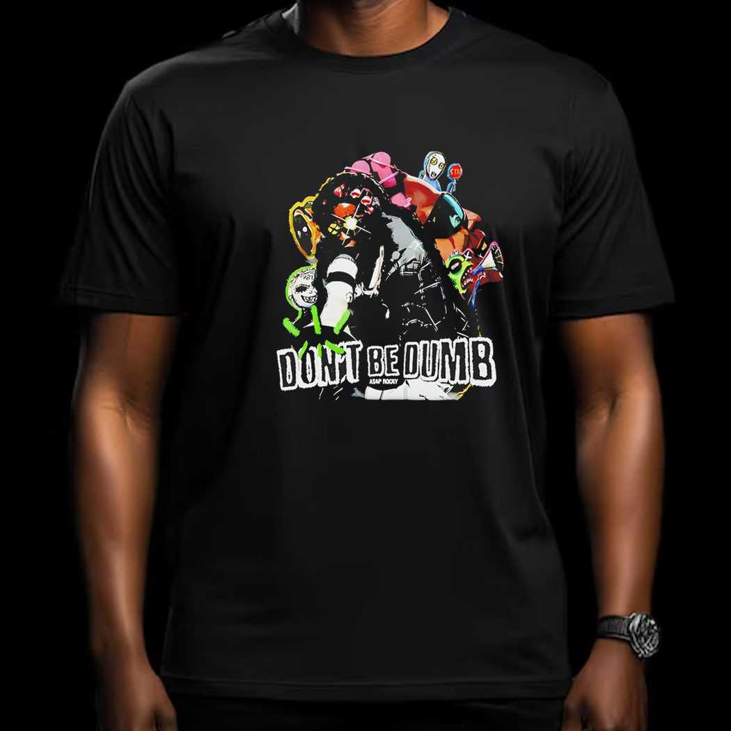 Asap And Dont Be Dumb 2026 Tee