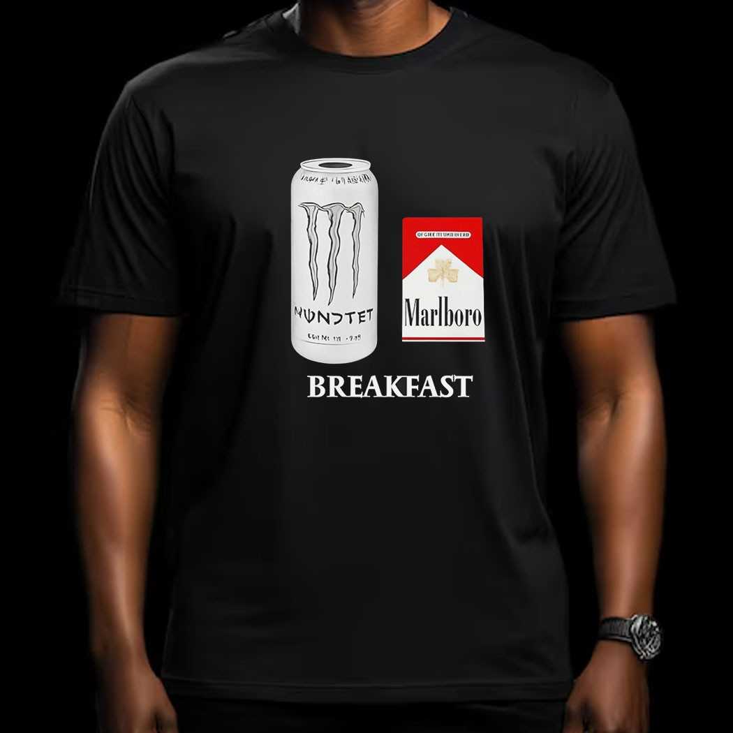 Breakfast Monster Energy And Marlboro Red Cigarette Tee