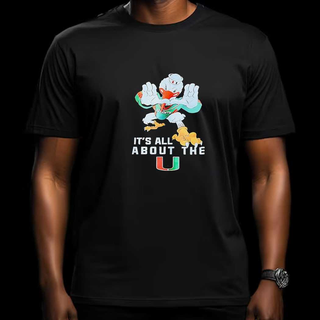 Miami Hurricanes Its All About The Tee