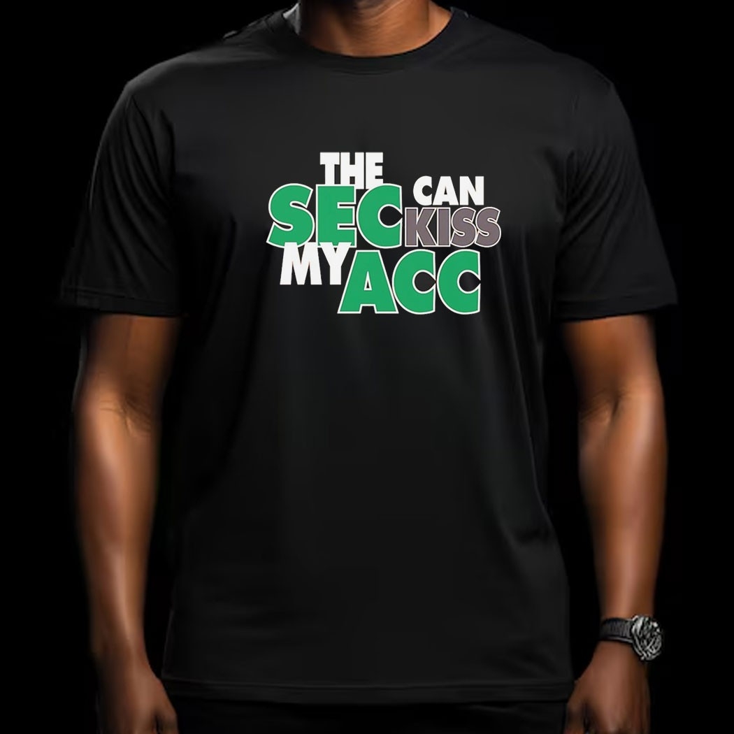 Miami Hurricanes Sec Can Kiss My Acc Tee