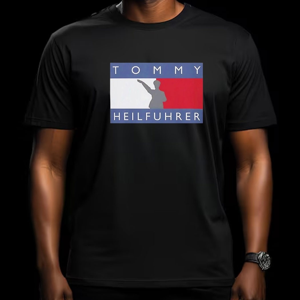 The Tommy Heilfuhrer Tee