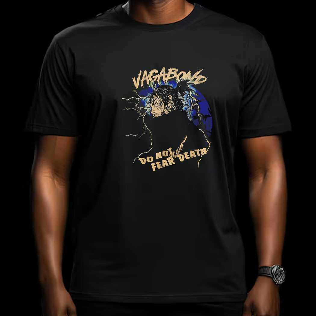 Vagabond Do Not Fear Death Tee