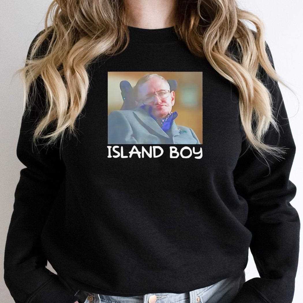 Stephen Hawking Island Boy Tee Stephen Hawking Island Boy Tee
