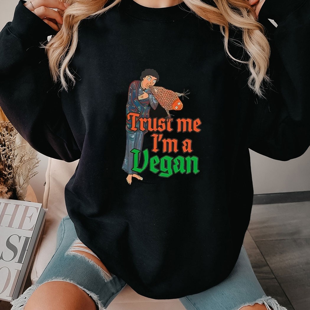 Trust Me Im A Vegan Tee
