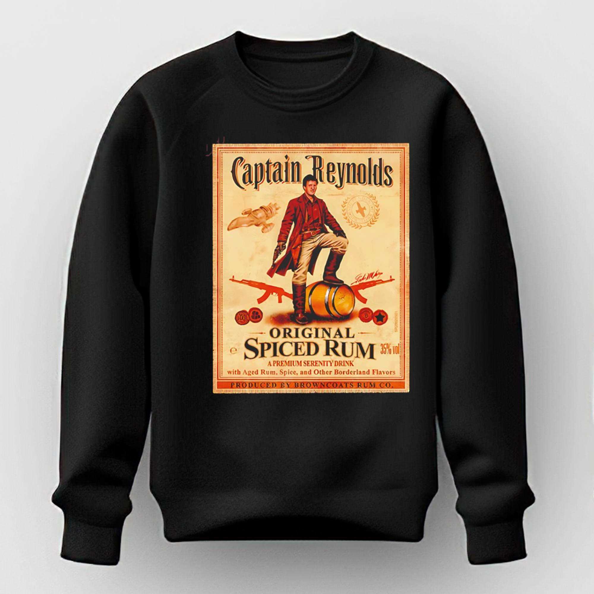 Captain Reynolds Original Spiced Rum A Premium Serenity Drink With Aged Rum Spice And Other Borderland Flavors Tee Captain Reynolds Original Spiced Rum A Premium Serenity Drink With Aged Rum Spice And Other Borderland Flavors Tee