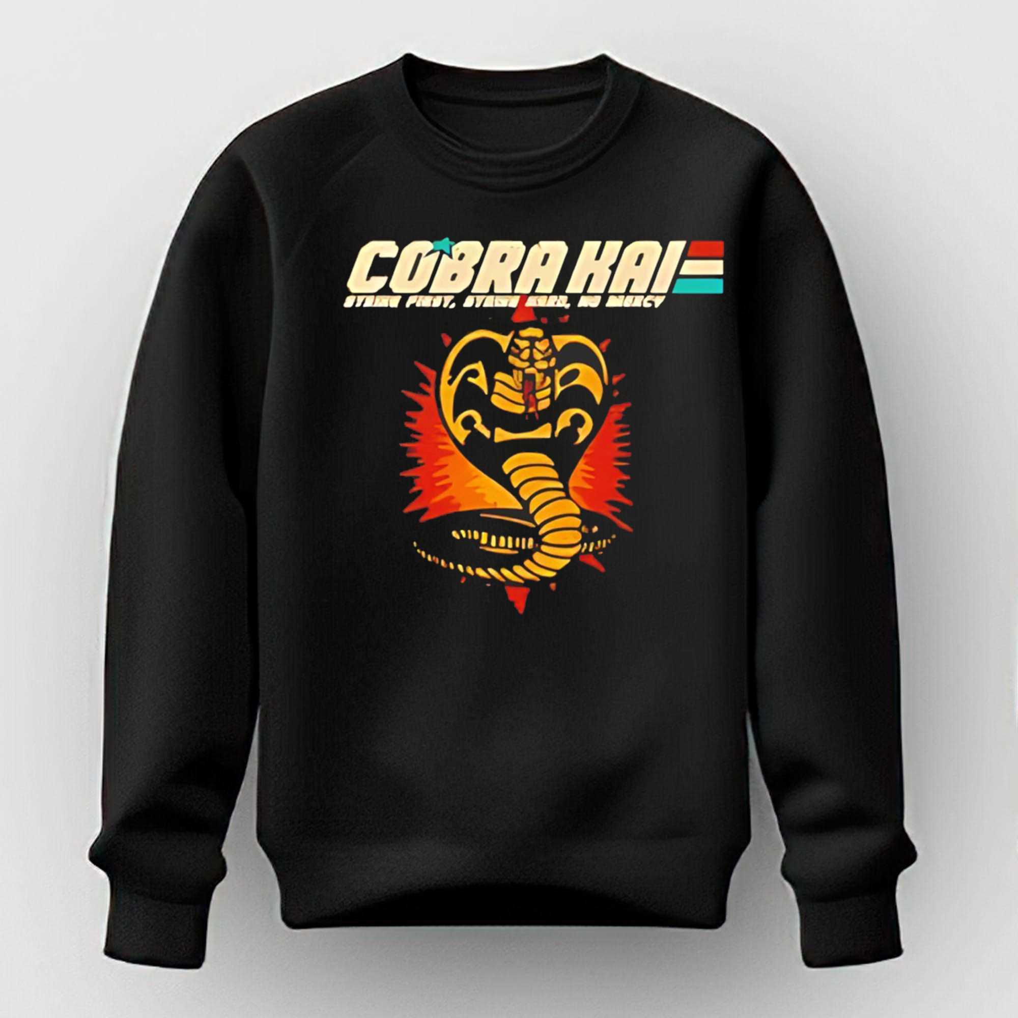 Cobra Kai Strike First Strike Hard No Mercy Tee