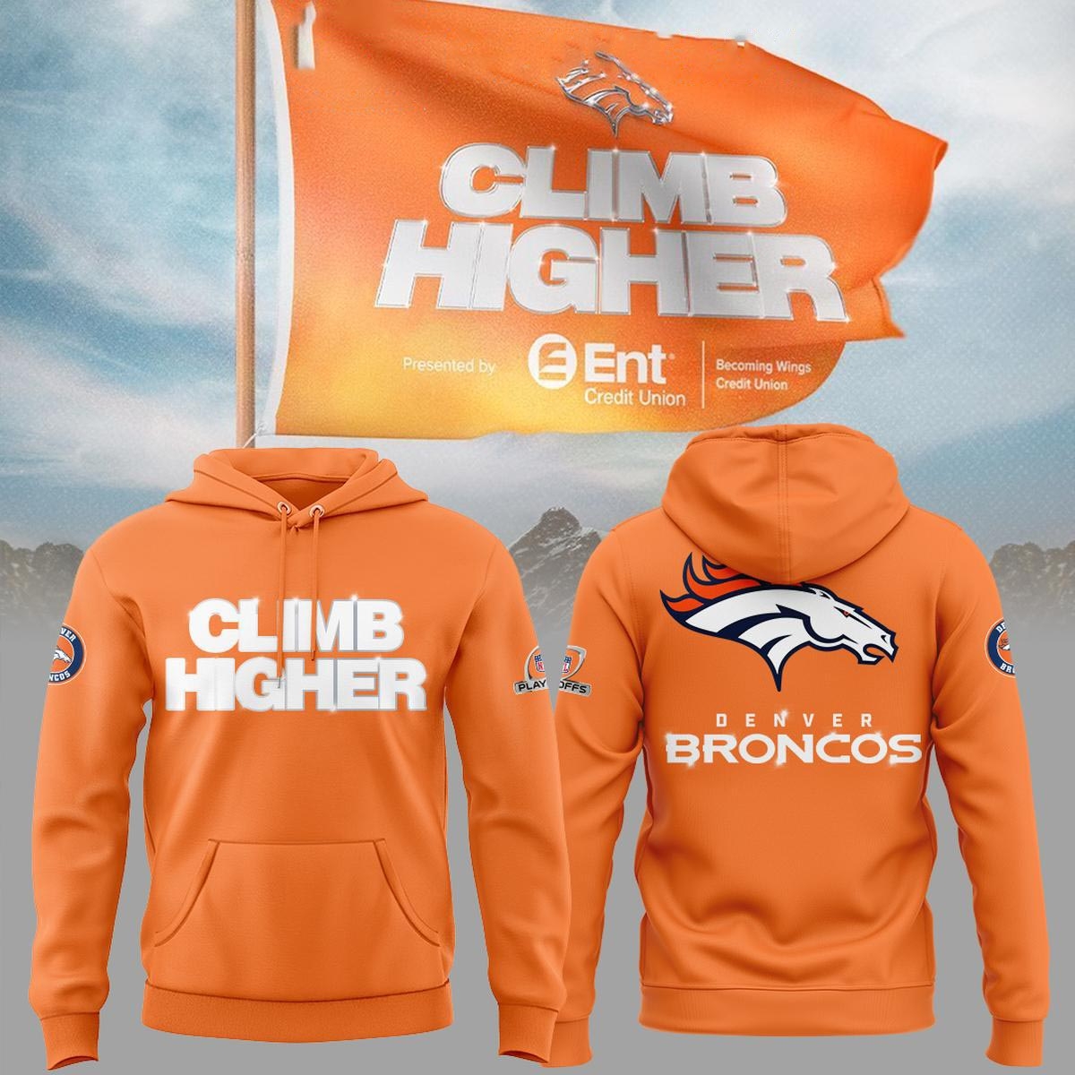 Denver Broncos Climb Higher Hoodie Shirt