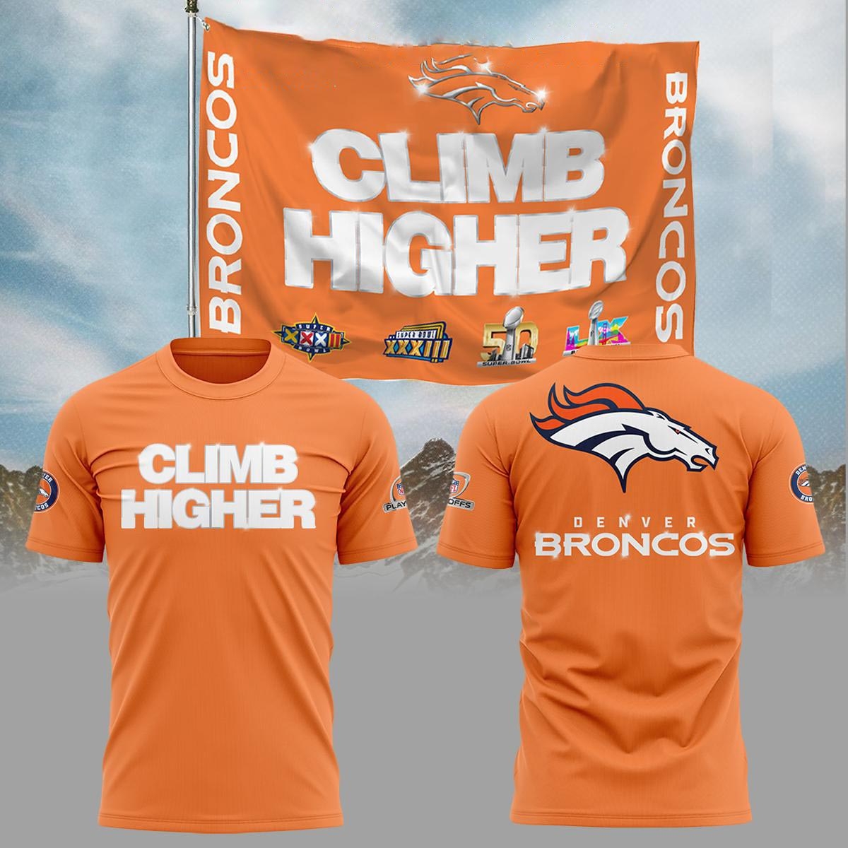 Denver Broncos Climb Higher Hoodie Shirt