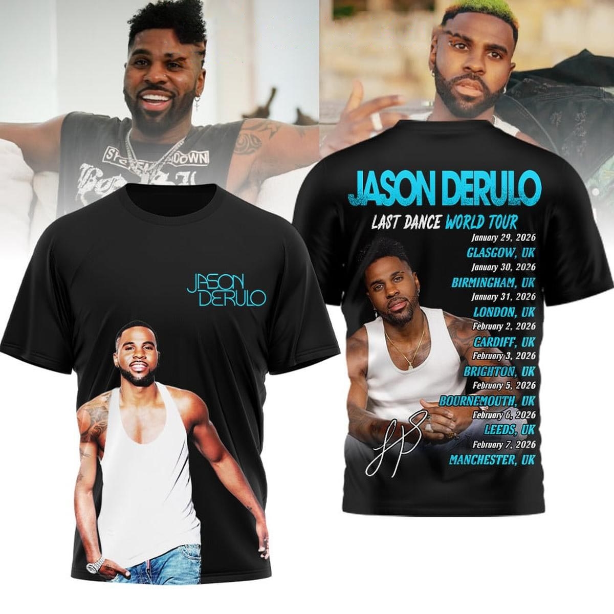 Jason Derulo Last Dance World Tour Tee Hoodie