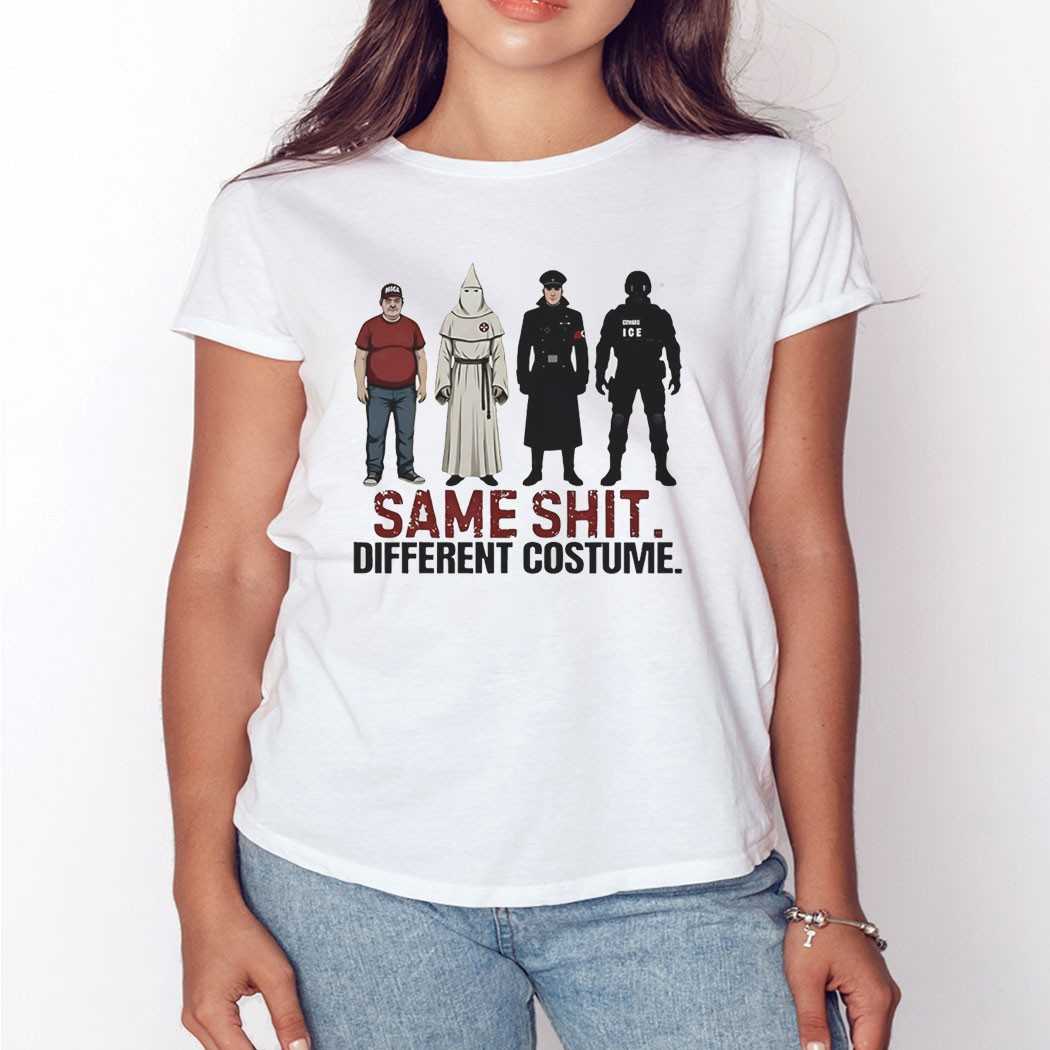 Maga Coward Ice Same Shit Different Costume Tee