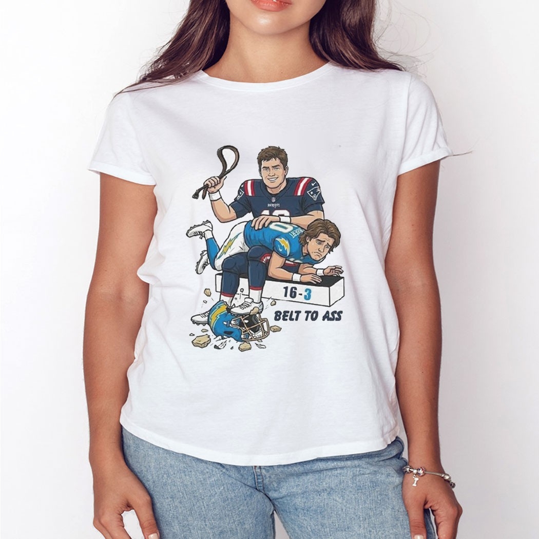 New England Patriots Belt To Ass 16-3 Tee