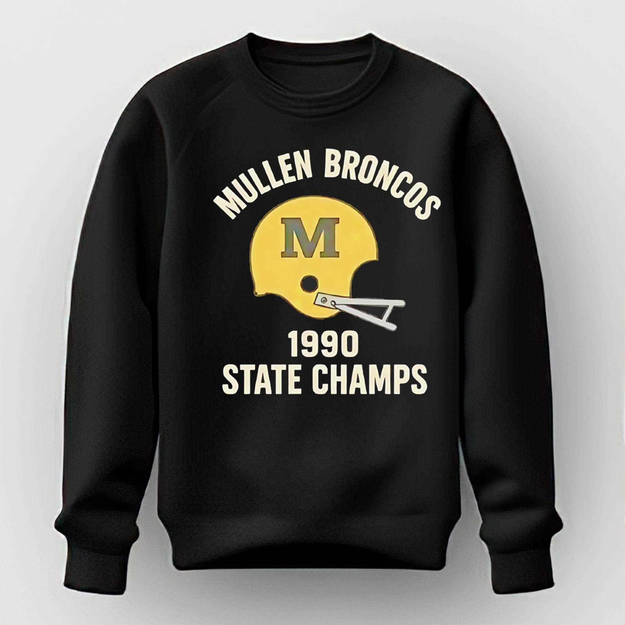 Mullen Broncos State Champs 1990 Tee