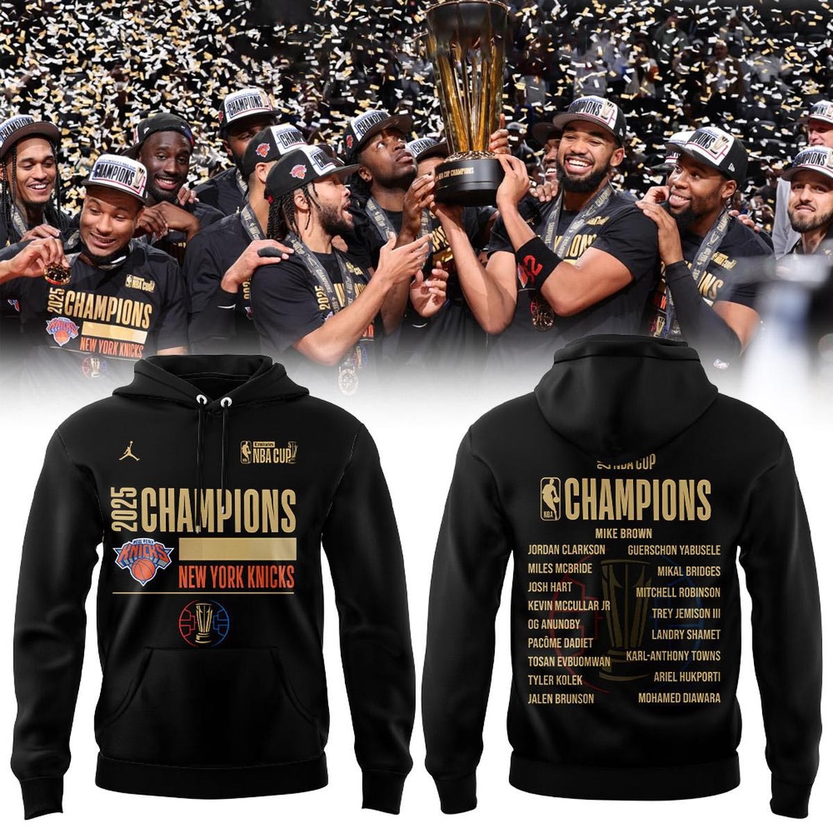 New York Knicks Emirates Nba Cup 2025 Champions Hoodie Shirt