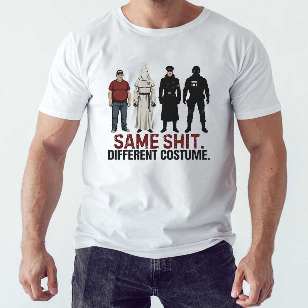 Maga Coward Ice Same Shit Different Costume Tee