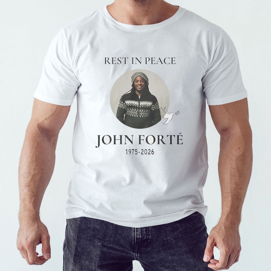 Rest In Peace John Forte 1975-2026 Tee