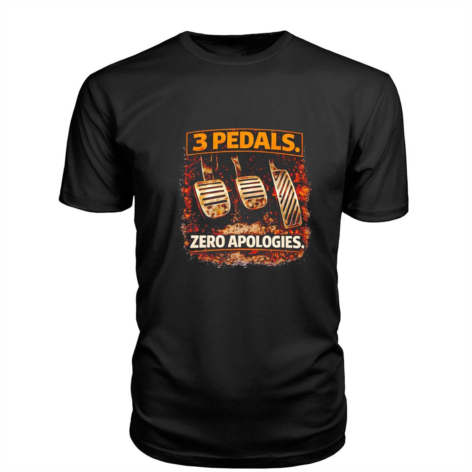 3 Pedals Zero Apologies Tee