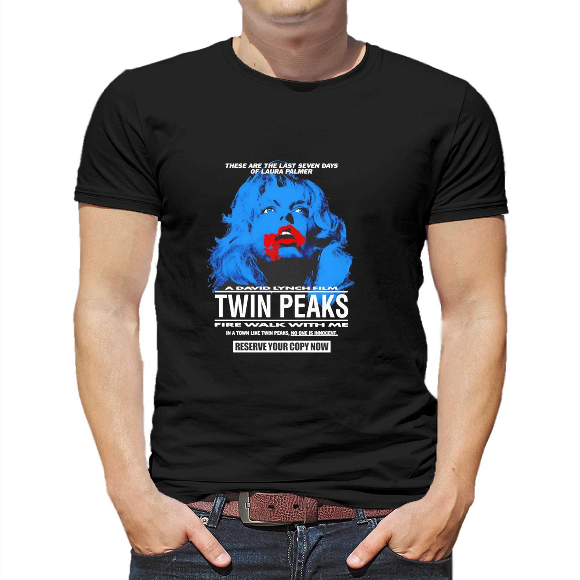 A David Lynch Film Twin Peaks Fire Walk With Me Tee