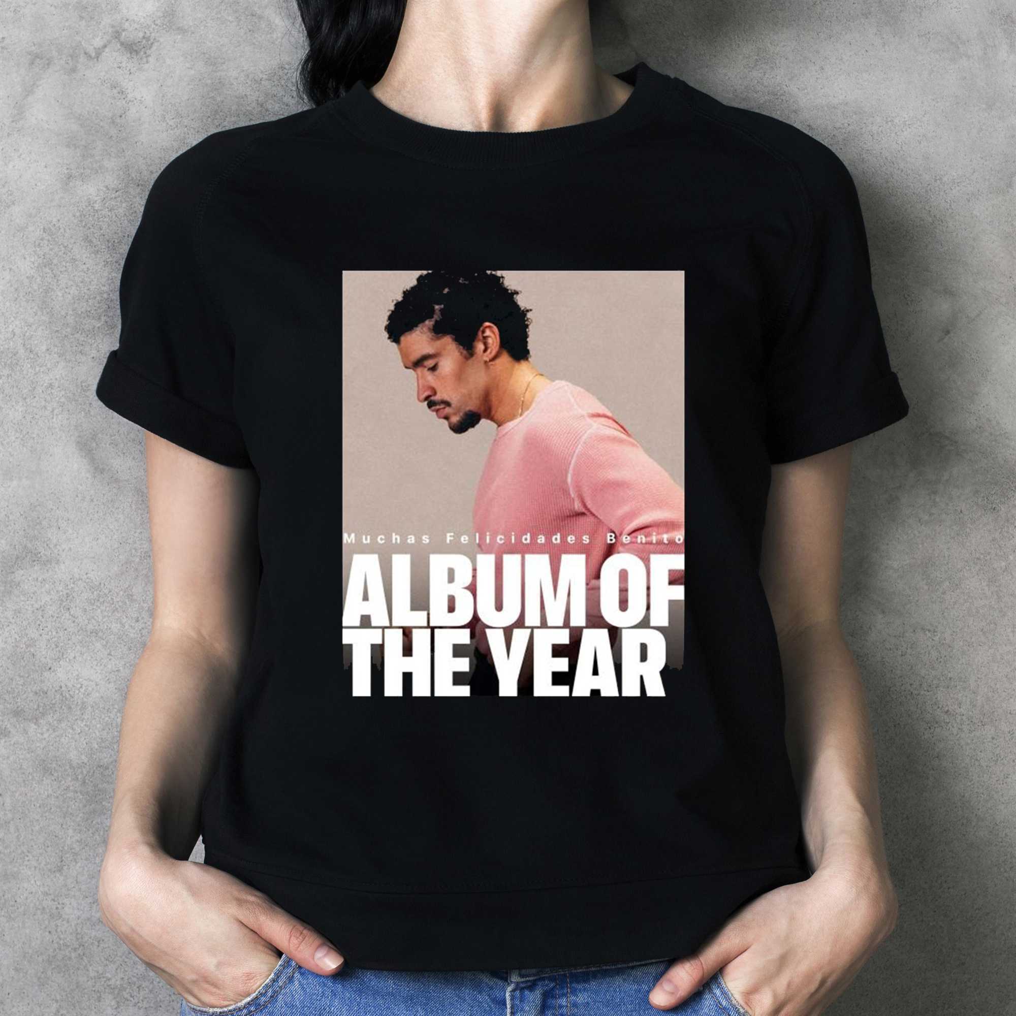 Bad Bunny Muchas Felicidades Benito Album Of The Year Shirt Bad Bunny Muchas Felicidades Benito Album Of The Year Shirt
