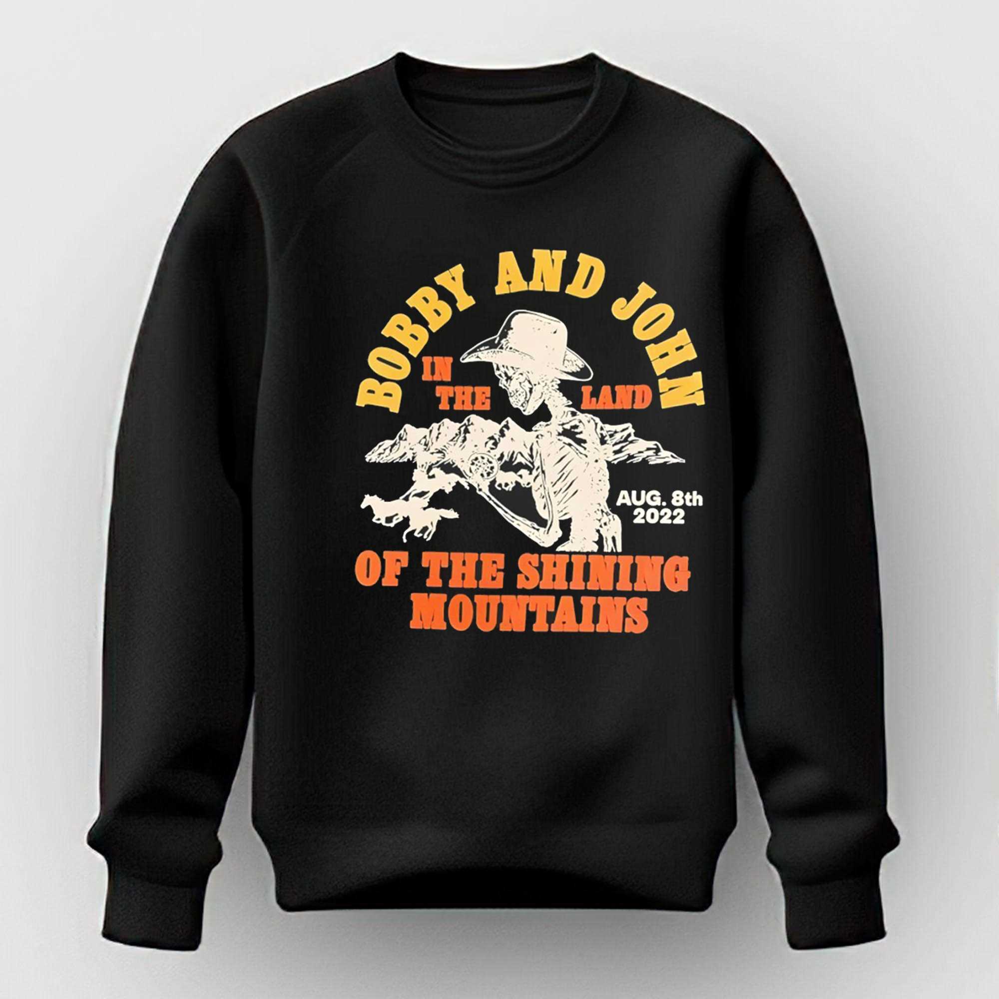 Bobby And John In The Land Of The Shining Mountains Tee Bobby And John In The Land Of The Shining Mountains Tee