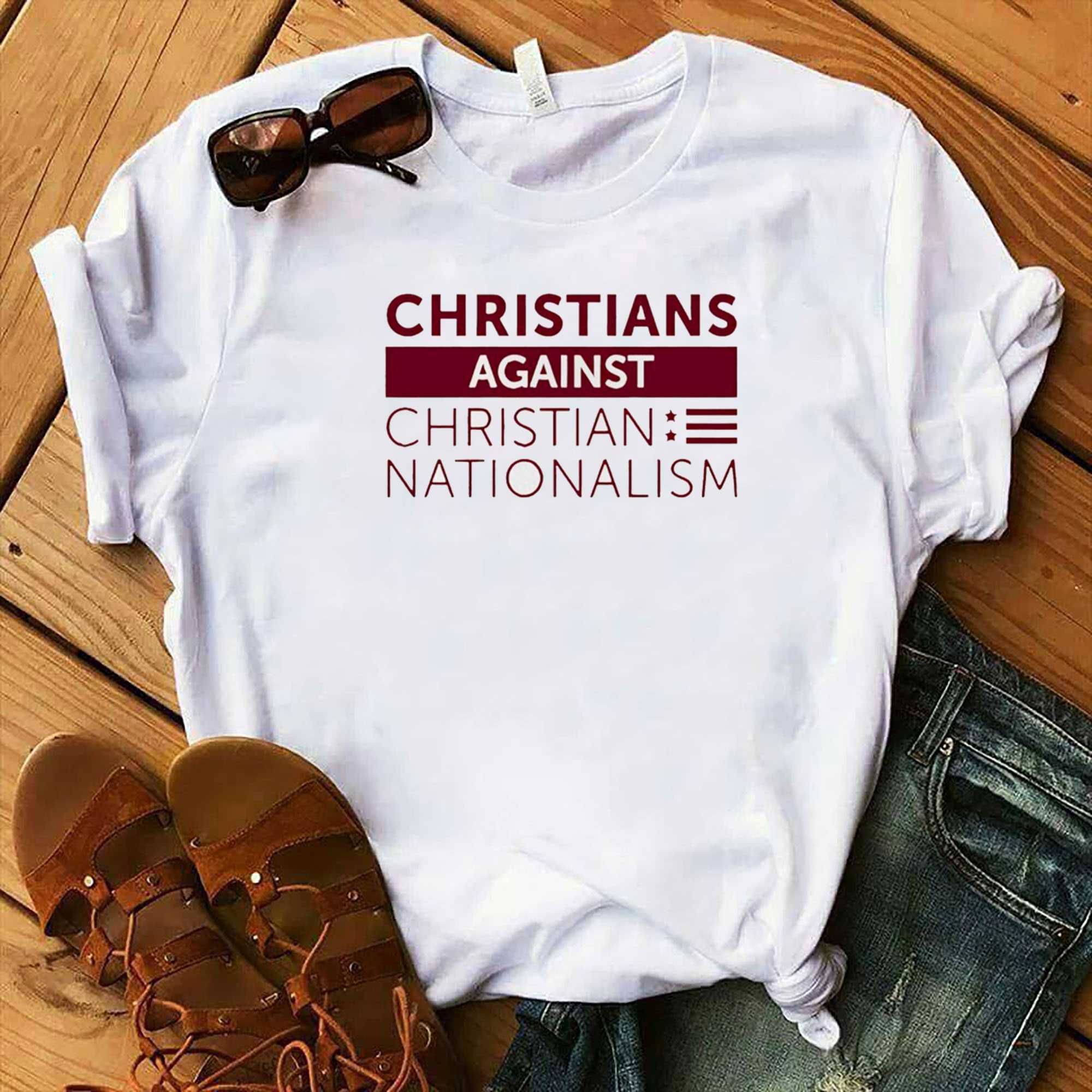 Christians Against Christian Nationalism Tee