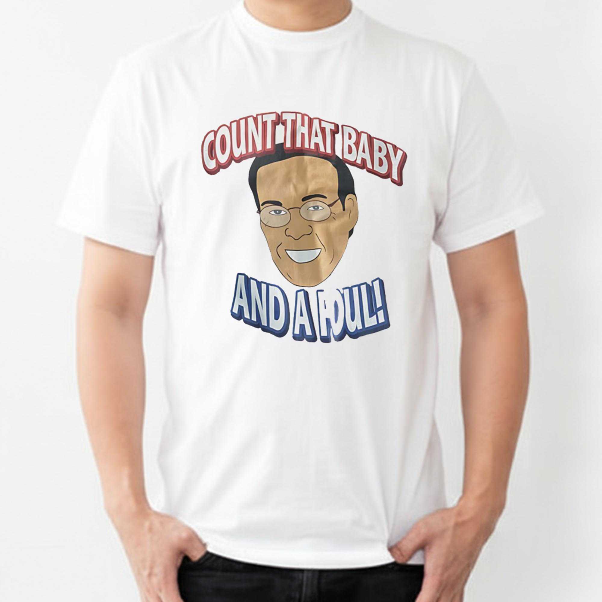 Count That Baby And A Foul Tee