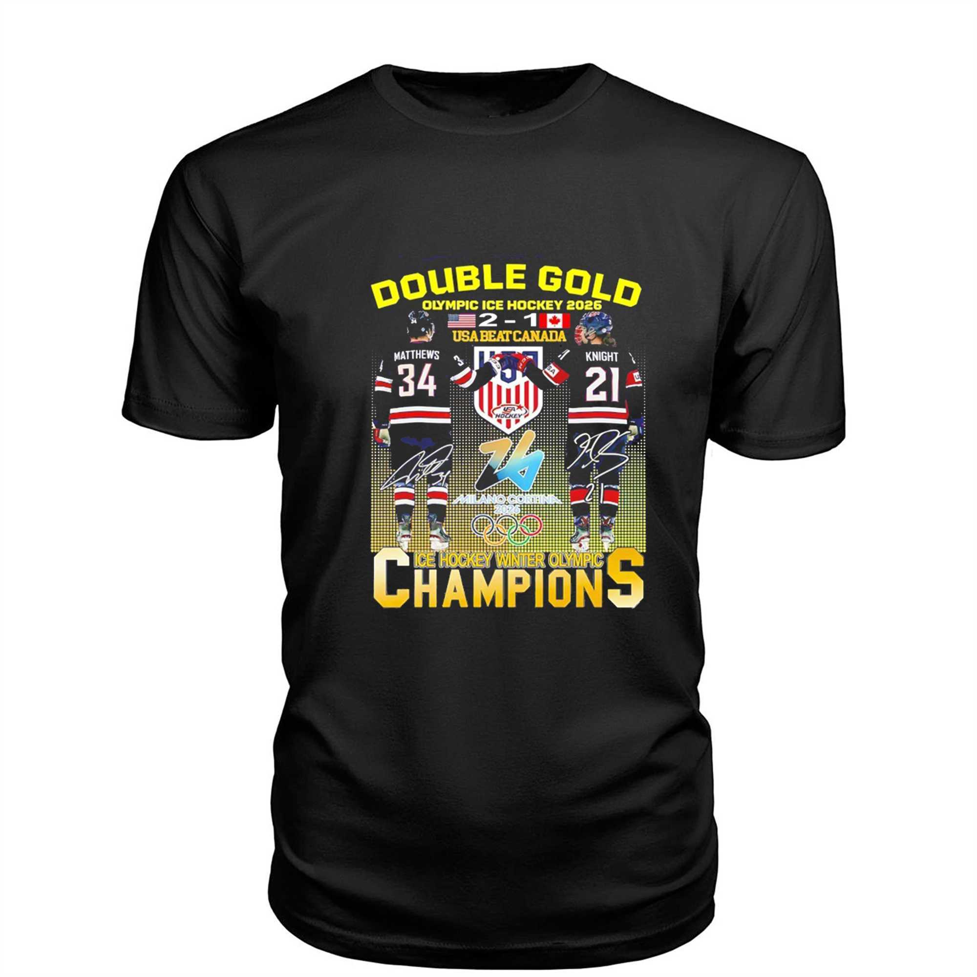 Double Gold Olympic Ice Hockey 2026 Usa Beat Canada 2 1 Matthews Knight Tee