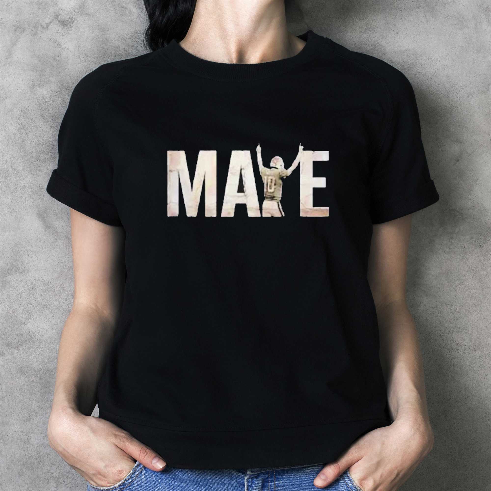 Drake Maye We All We Got We All We Need T-shirt Drake Maye We All We Got We All We Need T-shirt