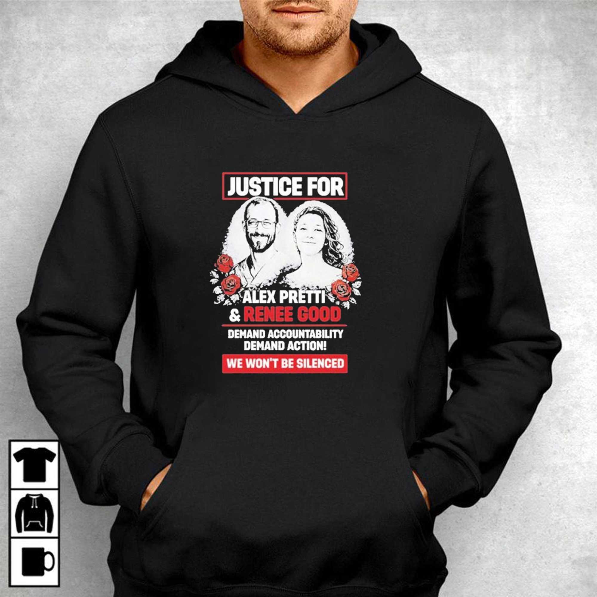 Justice For Alex Pretti And Renee Good We Wont Be Silenced T-shirt Justice For Alex Pretti And Renee Good We Wont Be Silenced T-shirt