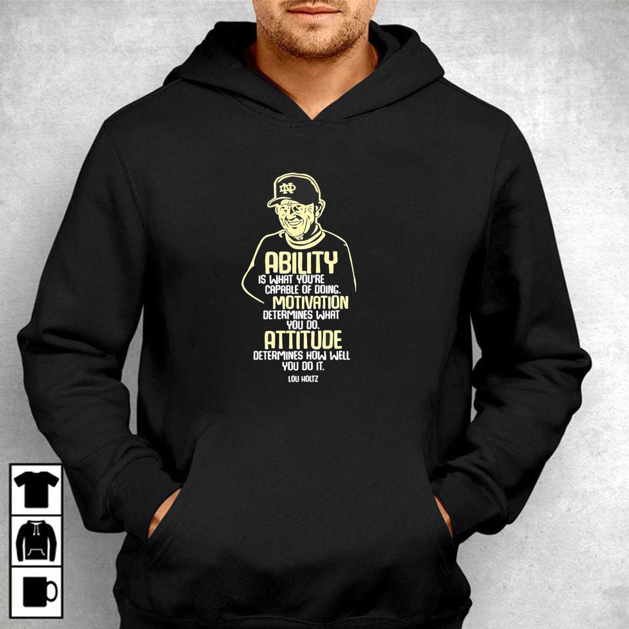 Lou Holtz Notre Dame Fighting Irish Ability Motivation Attitude Tee