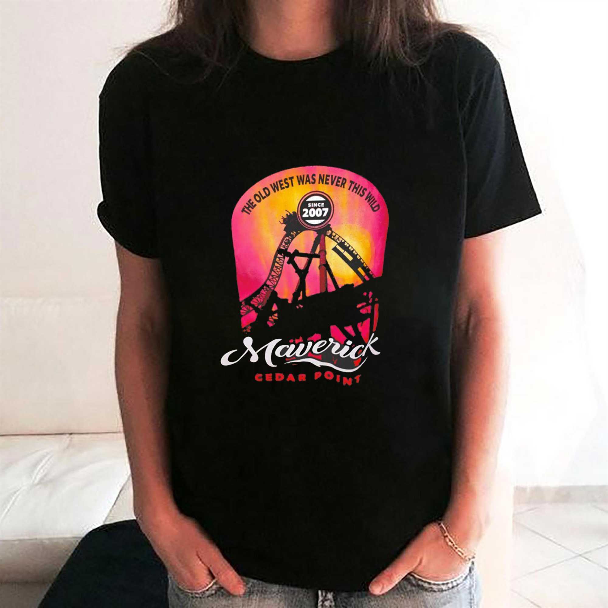 Maverick Cedar Point The Old West Was Never This Wild Since 2007 Tee Maverick Cedar Point The Old West Was Never This Wild Since 2007 Tee