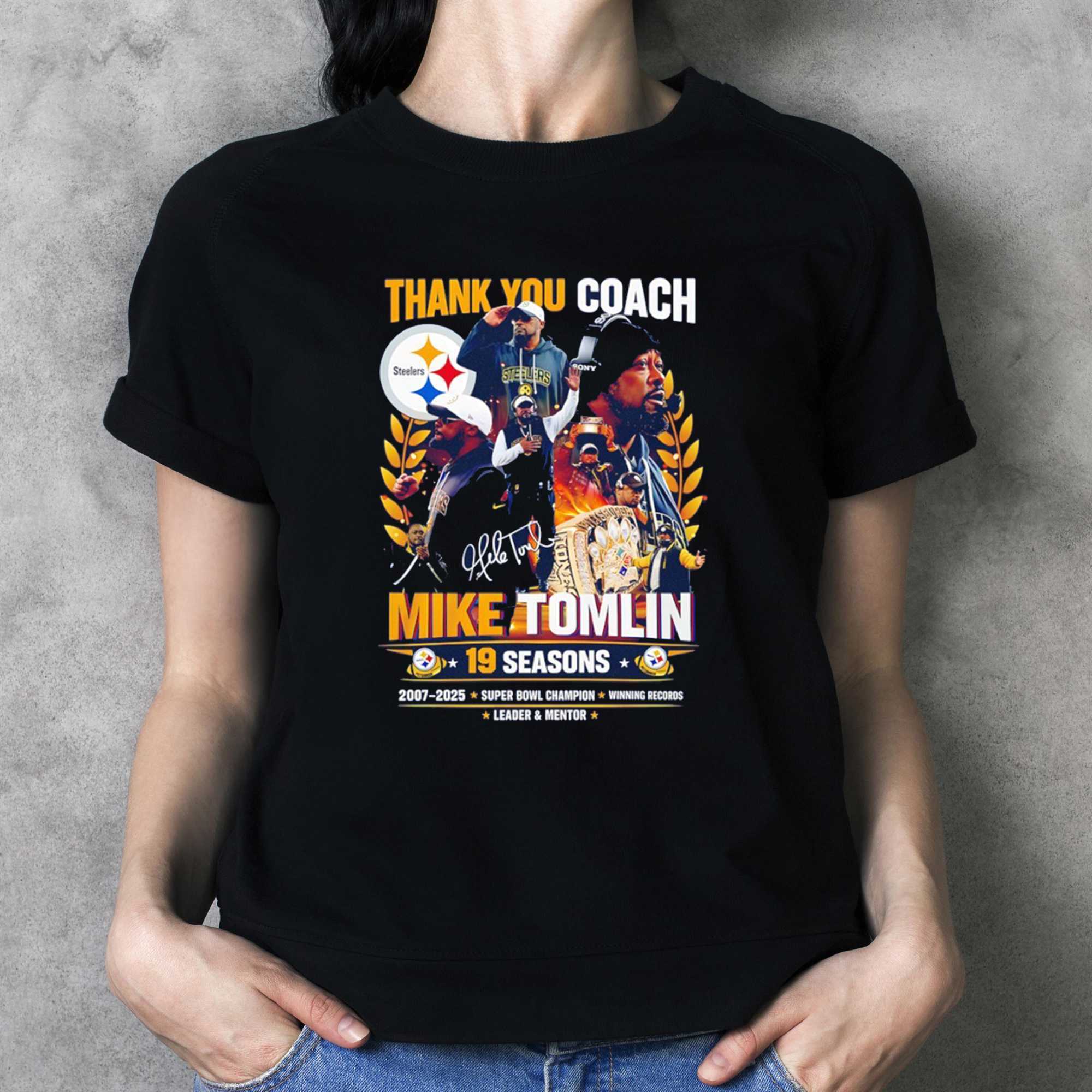 Mike Tomlin Pittsburgh Steelers Football Thank You Coach 19 Seasons Super Bowl Champions Signature Tee