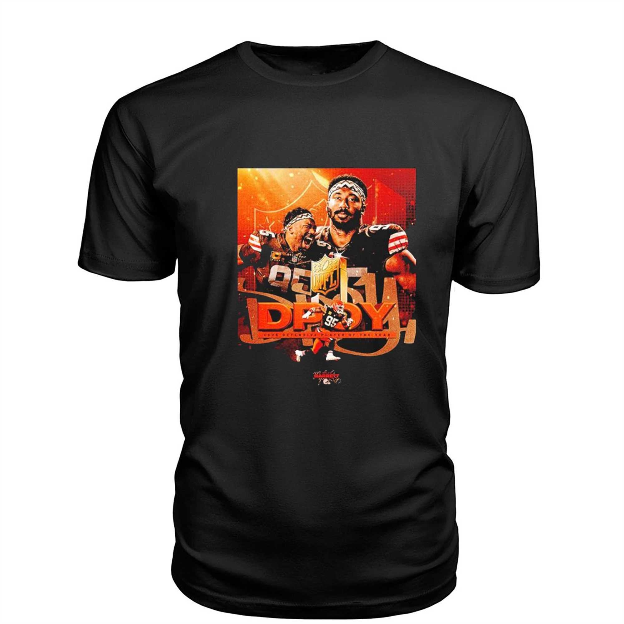 Myles Garrett Is The 2025 Nfl Defensive Player Of The Year T-shirt
