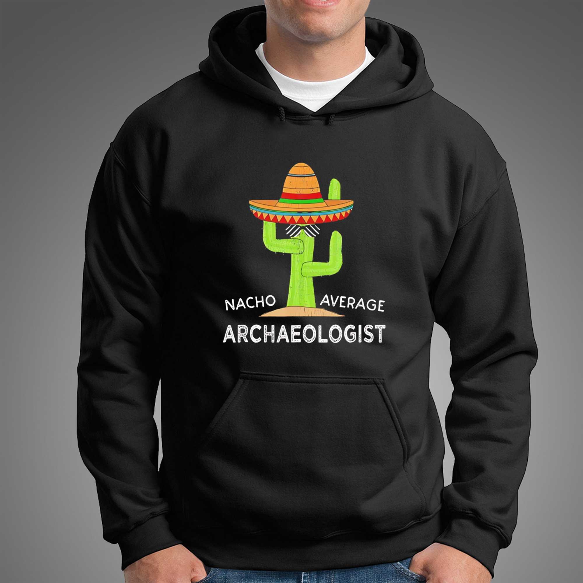 Nacho Average Archaeologist Tee